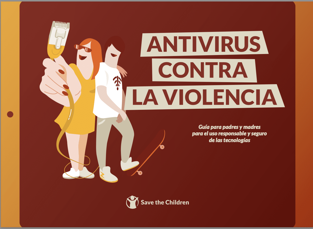 Antivirus contra la violencia. Guía para padres y madres para el uso responsable de la tecnología